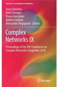 Complex Networks IX