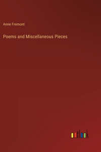 Poems and Miscellaneous Pieces