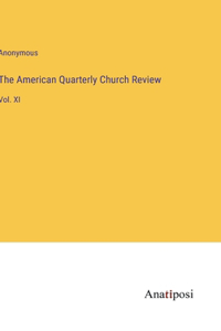 American Quarterly Church Review