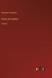 Échos de Québec
