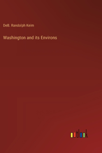 Washington and its Environs