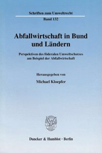 Abfallwirtschaft in Bund Und Landern