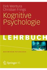 Kognitive Psychologie