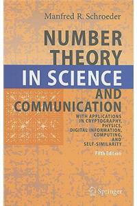 Number Theory in Science and Communication