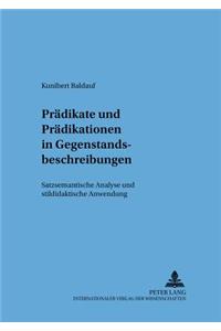 Praedikate Und Praedikationen in Gegenstandsbeschreibungen