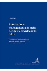 Informationsmanagement Aus Sicht Der Betriebswirtschaftslehre