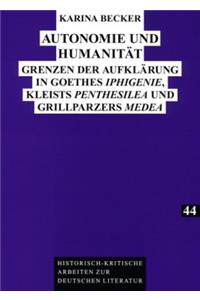 Autonomie Und Humanitaet