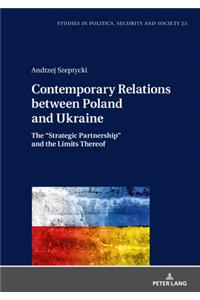 Contemporary Relations between Poland and Ukraine