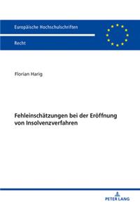 Fehleinschaetzungen bei der Eroeffnung von Insolvenzverfahren