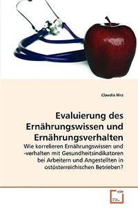 Evaluierung des Ernährungswissen und Ernährungsverhalten