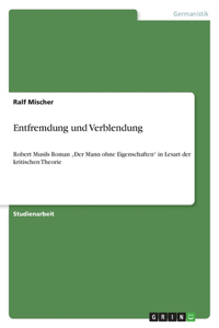 Entfremdung und Verblendung