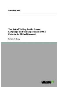 The Art of Telling Truth