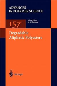 Degradable Aliphatic Polyesters