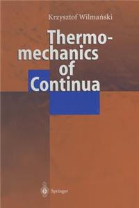 Thermomechanics of Continua