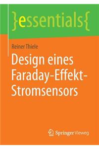 Design eines Faraday-Effekt-Stromsensors