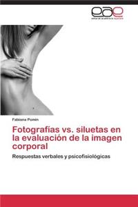 Fotografías vs. siluetas en la evaluación de la imagen corporal