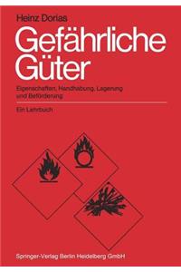 Gefährliche Güter