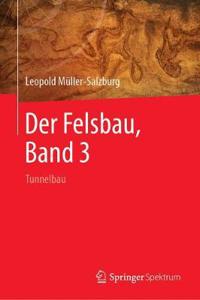 Der Felsbau, Band 3