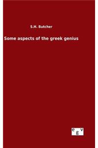 Some aspects of the greek genius