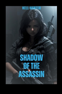 Shadow of the Assassin