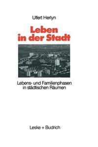 Leben in der Stadt