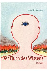 Der Fluch des Wissens