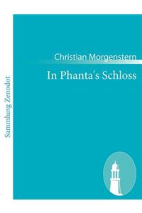 In Phanta's Schloss