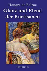 Glanz und Elend der Kurtisanen