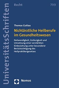 Nichtarztliche Heilberufe Im Gesundheitswesen