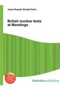 British Nuclear Tests at Maralinga