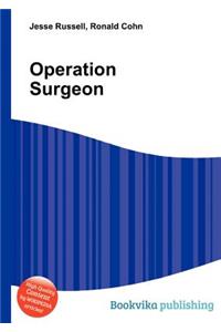 Operation Surgeon