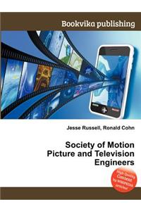 Society of Motion Picture and Television Engineers