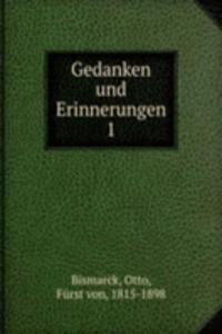 Gedanken und Erinnerungen
