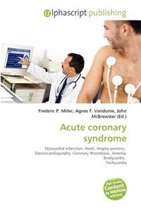 Acute Coronary Syndrome