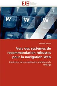 Vers Des Systèmes de Recommandation Robustes Pour La Navigation Web