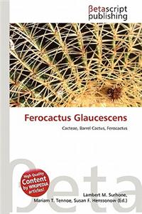 Ferocactus Glaucescens