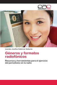 Géneros y formatos radiofónicos