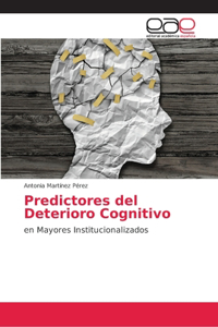 Predictores del Deterioro Cognitivo