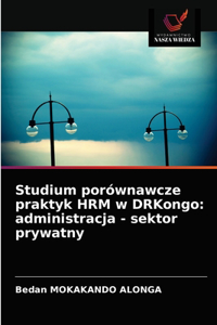 Studium porównawcze praktyk HRM w DRKongo