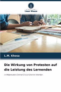 Wirkung von Protesten auf die Leistung des Lernenden