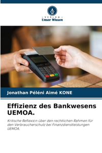 Effizienz des Bankwesens UEMOA.