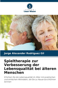 Spieltherapie zur Verbesserung der Lebensqualität bei älteren Menschen