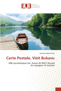 Carte Postale, Visit Bukavu