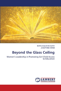 Beyond the Glass Ceiling