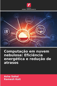 Computação em nuvem nebulosa