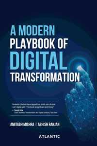 A Modern Playbook of Digital Transformation