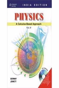 Physics: A Calculus Based Approach Vol-II with CD