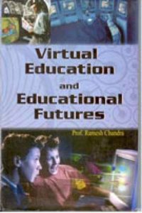 Virtual Education And Educational Futures