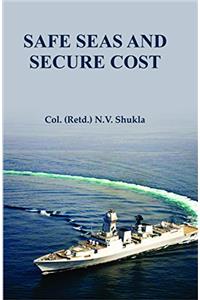 Safe Seas And Secure Cost