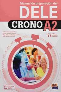 Crono A2: pack of Book and Answers Key: Book of preparation for the DELE level A2: level required for Spanish citizenship exam (Le Cronometro / Crono)